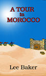 A Tour Of Morocco
